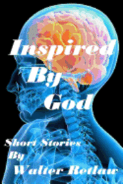 bokomslag Inspired By God: Short Stories