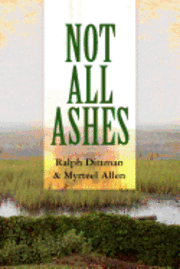 bokomslag Not All Ashes
