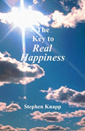 bokomslag The Key to Real Happiness