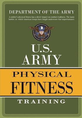 Department of the Army - U.S. Army Physical Fitness Training, Häftad