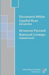bokomslag Diccionario Militar Español-Ruso de bolsillo