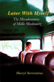 bokomslag Later With Myself: The Misadventures of Millie Moskowitz