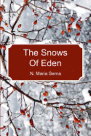 The Snows Of Eden 1