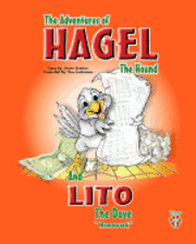bokomslag The Adventures of Hagel the Hound: and Lito the Dove homework