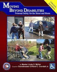 bokomslag Moving Beyond Disabilities Personal Safety for the Street and Home: Personal Safety for the Street and Home