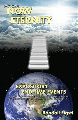 Randall Eigsti - From Now to Eternity, Häftad