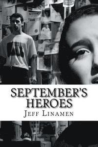 bokomslag September's Heroes: A Play Honoring the Heroes of 9/11