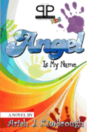 bokomslag Angel Is My Name
