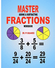 bokomslag Master Adding & Subtracting Fractions Workbook