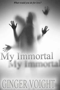 bokomslag My Immortal