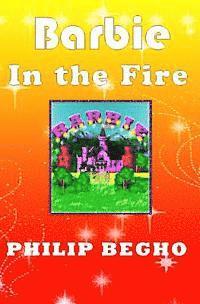 Barbie in the Fire: PB Barbie Series 1