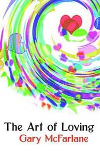 bokomslag The Art of Loving