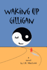 bokomslag Waking Up Gilligan