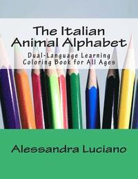 bokomslag The Italian Animal Alphabet: Dual-Language Learning Coloring Book