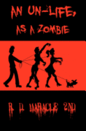 bokomslag An Un-Life as a Zombie