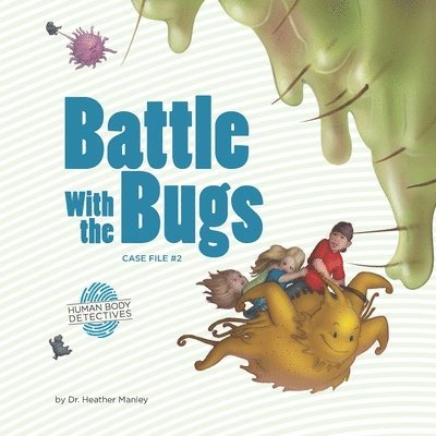 Battle with the Bugs 1