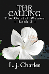 bokomslag The Calling: The Gemini Women Trilogy (Book 2)