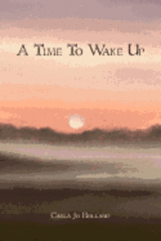 A Time To Wake Up 1