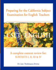 bokomslag Cset: English Preparing for the California Subject Examination for English Teachers: A complete content review for: Subtests