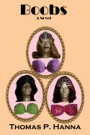 Thomas P. Hanna - Boobs, Häftad