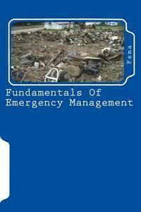 bokomslag Fundamentals Of Emergency Management
