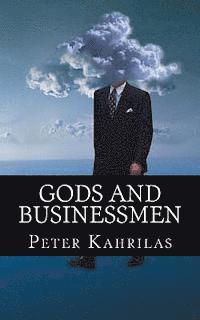 bokomslag Gods And Businessmen