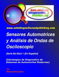 bokomslag Sensores Automotrices y Analisis de Ondas de Osciloscopio
