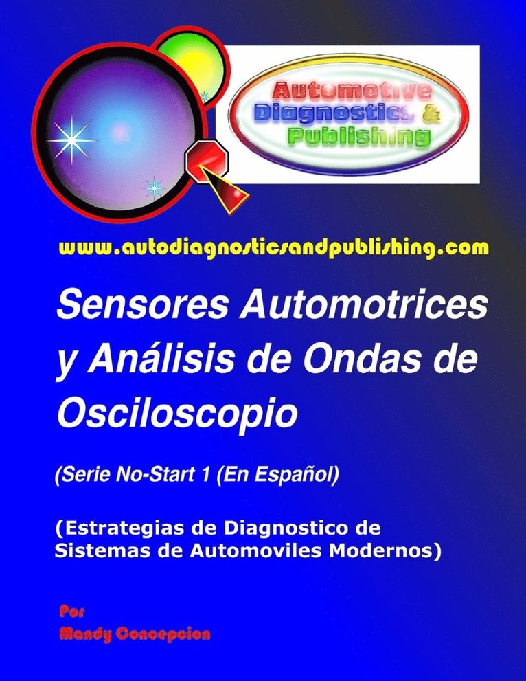 Mandy Concepcion - Sensores Automotrices y Análisis de Ondas de Osciloscopio, Häftad