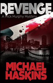 bokomslag Revenge: A Mick Murphy Mystery