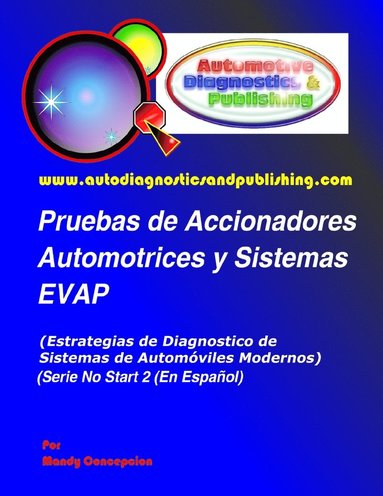 bokomslag Pruebas de Accionadores Automotrices y Sistemas EVAP