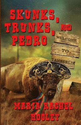 Skunks, Trunks, & Pedro 1