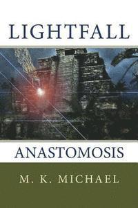 bokomslag Lightfall: Anastomosis