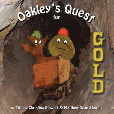 bokomslag Oakley's Quest for Gold