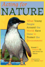 Acting for Nature: What Young People Around The World Have Done To Protect The Environment 1
