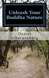 Unleash Your Buddha Nature 1