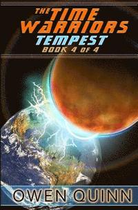 bokomslag The Time Warriors Tempest: Book 4 of 4