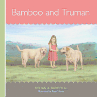 Bamboo and Truman 1