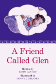 bokomslag A Friend Called Glen: A bedtime story for African-American girls
