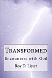 bokomslag Transformed: Encounters with God