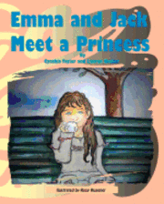 bokomslag Emma and Jack Meet a Princess