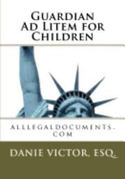 Danie Victor Esq - Guardian Ad Litem for Children: Family Law, Häftad