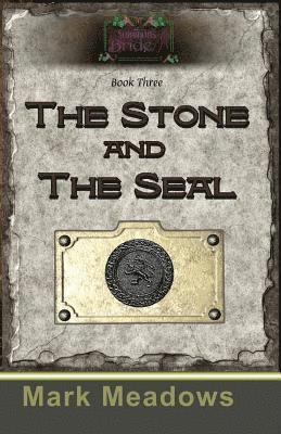 Mark Meadows - The Stone and the Seal: Solomon's Bride Book 3, Häftad