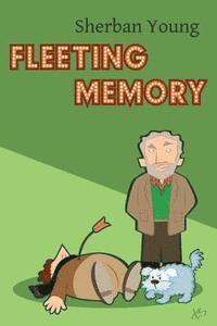 Fleeting Memory 1