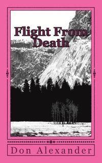 bokomslag Flight from Death: A Time for Reaping