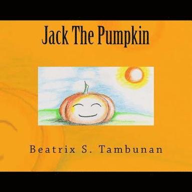 bokomslag Jack The Pumpkin