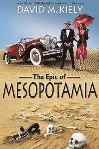 bokomslag The Epic of Mesopotamia