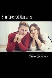 bokomslag Star-Crossed Memories