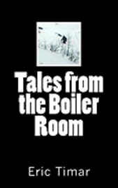 bokomslag Tales from the Boiler Room
