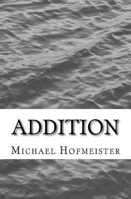 Michael Hofmeister - Addition, Häftad
