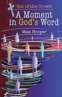 Max Hooper - A Moment in God's Word, Häftad